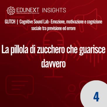[04] La pillola di zucchero che guarisce davvero