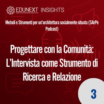 [03] Progettare con la Comunità: L’Intervista come Strumento di Ricerca e Relazione