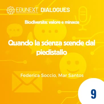 [09] Quando la scienza scende dal piedistallo