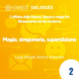 [02] Magia, stregoneria, superstizione