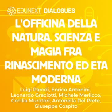 L'officina della Natura. Scienza e magia fra Rinascimento ed eta moderna
