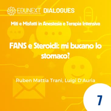 [07] FANS e Steroidi: mi bucano lo stomaco?