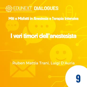 [09] I veri timori dell'anestesista