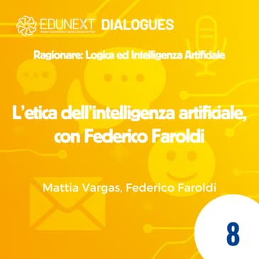 [08] L'etica dell'intelligenza artificiale, con Federico Faroldi