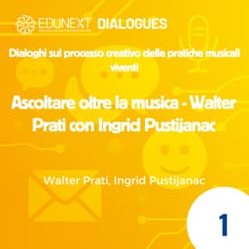 [01] Ascoltare oltre la musica - Walter Prati con Ingrid Pustijanac
