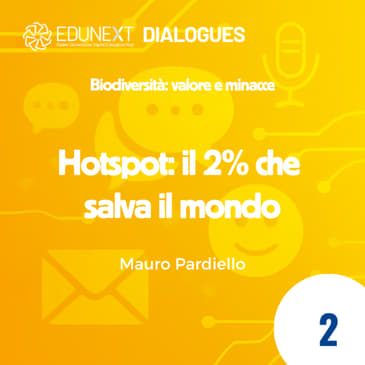 [02] Hotspot: il 2% che salva il mondo