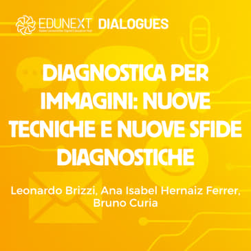 Diagnostica per immagini: nuove tecniche e nuove sfide diagnostiche