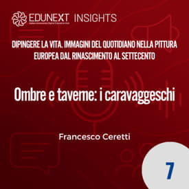 07 - Ombre e taverne: i caravaggeschi