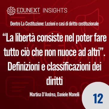 [12] “La libertà consiste nel poter fare tutto ciò che non nuoce ad altri”. Definizioni e classificazioni dei diritti