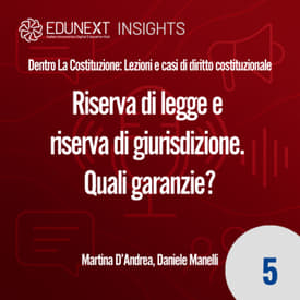 [05] Riserva di legge e riserva di giurisdizione. Quali garanzie?