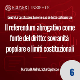 [06] Il referendum abrogativo come fonte del diritto: sovranità popolare e limiti costituzionali