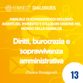 [13] Diritti, burocrazia e sopravvivenza amministrativa
