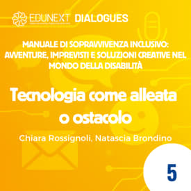 [05] Tecnologia come alleata o ostacolo
