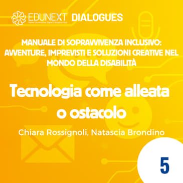 [05] Tecnologia come alleata o ostacolo