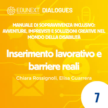 [07] Inserimento lavorativo e barriere reali