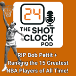 RIP Bob Pettit + LeBron Only No. 3? Ranking the 15 Greatest NBA Players of All Time