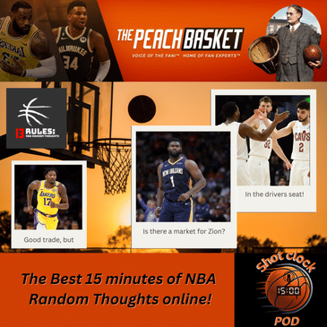 The Shot Clock Pod - Week#11