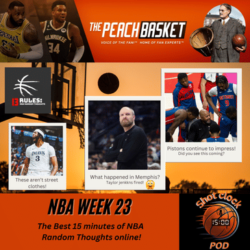 The Shot Clock Pod - Week #23