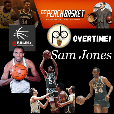 13 Rules: Overtime! Sam Jones