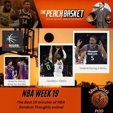 The Shot Clock Pod - Week #19