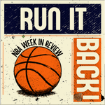 Run it Back! NBA Week in Review - 2023-24 Week 8