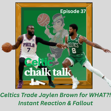 Celtics Trade Jaylen Brown for WHAT?! Instant Reaction & Fallout