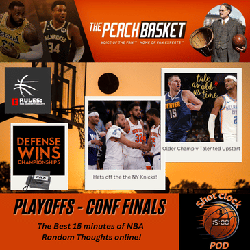 The Shot Clock Pod - NBA 2024-25 Playoffs Conference Finals