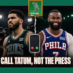 Jaylen Brown Should Call Tatum, Not the Press