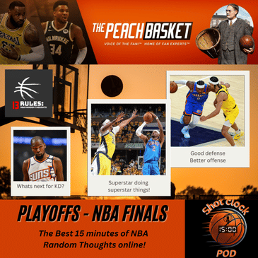 The Shot Clock Pod - NBA 2024-25 Playoffs Finals TIED 2-2