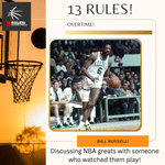 13 Rules: Overtime! Bill Russell