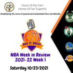 Run it Back! NBA Week in Review - 2021-22 NBA Week 1