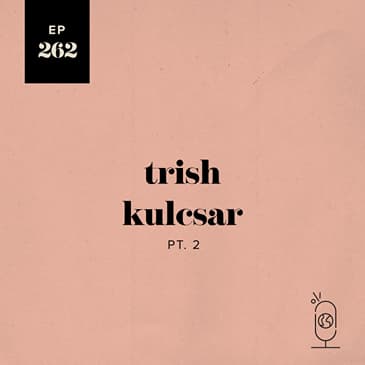 Trish Kulcsar Part 2