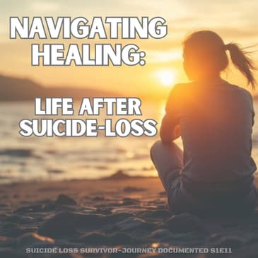 Be the Wave - Suicide Loss Survivor S1E11