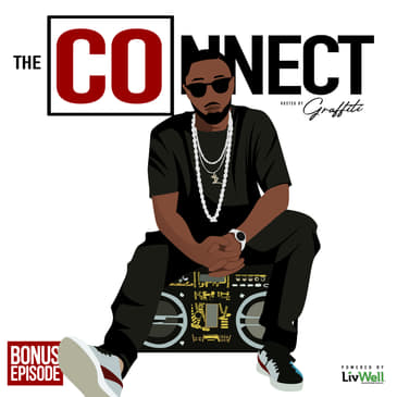 The COnnect w/Graffiti: Plant the Seed ft. DJ Cavem Moetavation