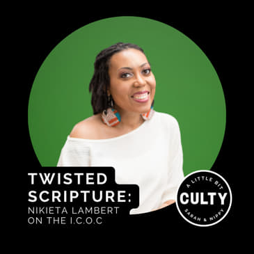 Twisted Scripture: Nikieta Lambert on the I.C.O.C