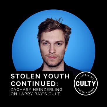 Stolen Youth Continued: Zachary Heinzerling on Larry Ray’s Cult