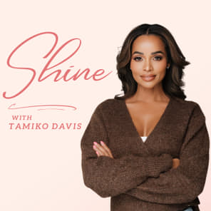 Shine with Tamiko Davis