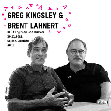 Greg Kingsley and Brant Lahnert