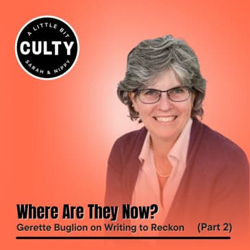 Where are they now? Gerette Buglion on Writing to Reckon (Part 2)