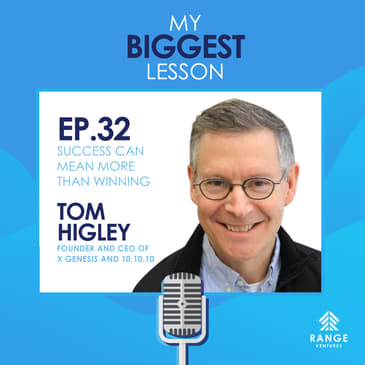 Tom Higley: Success Can Mean More Than Winning