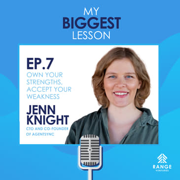 Jenn Knight: Own Your Strengths, Accept Your Weakness