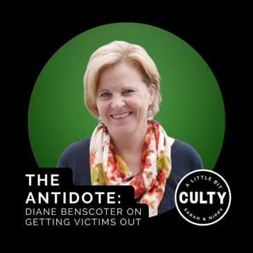 The Antidote: Diane Benscoter on Getting Victims Out