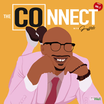 The COnnect w/Graffiti: Just Me ft. Old Man Saxon