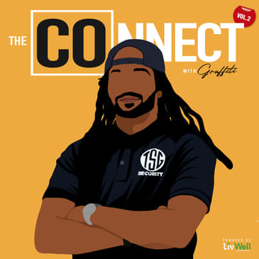 The COnnect w/Graffiti: Stay Dangerous ft. Chaz G (TSG Security)