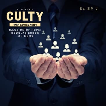 Illusion of Hope: Douglas Brooks On MLMs