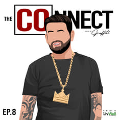The COnnect w/Graffiti: Certified Living ft. Nando Mondragon