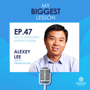 Alexey Lee: Find a Likeminded Support System