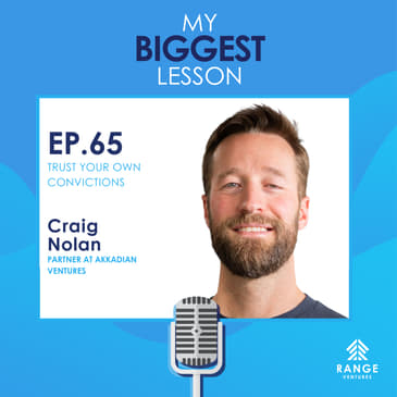 Craig Nolan: Trust Your Own Convictions