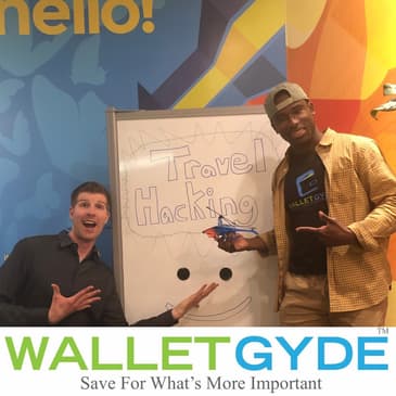 Ep: 08 - The Millennials Gyde To Travel Hacking