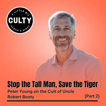 Stop the Tall Man, Save the Tiger: Peter Young on the Cult of Uncle Robert Booty (Part 2)